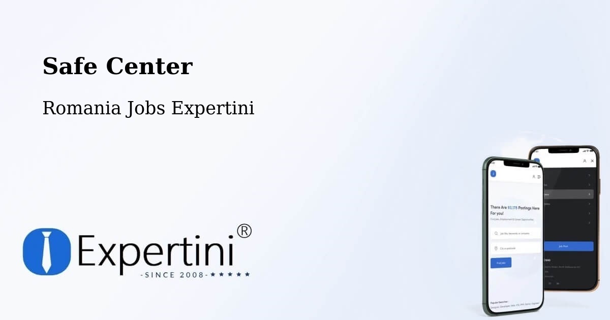 Safety Center – Dudu - Romania Jobs Expertini
